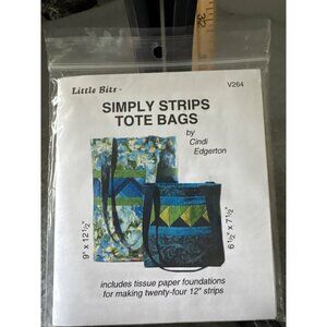 Simply Strips Tote Bags Pattern by Cindi Edgerton V264 Little Bits Includes Tiss
